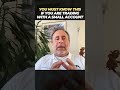 MUST KNOW for traders with small accounts
