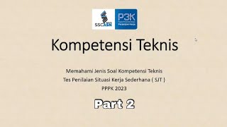 Latihan Soal Kompetensi Teknis PPPK Guru 2023 || Situasi Kerja Sederhana (SJT)