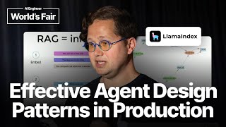 Effective agent design patterns in production — Laurie Voss, LlamaIndex