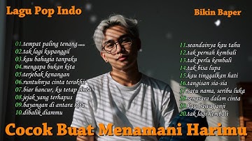 Playlist Trending 🖤🎧 || 20 Lagu Pop Indonesia 2025 Bikin Baper || Tempat Paling Tenang
