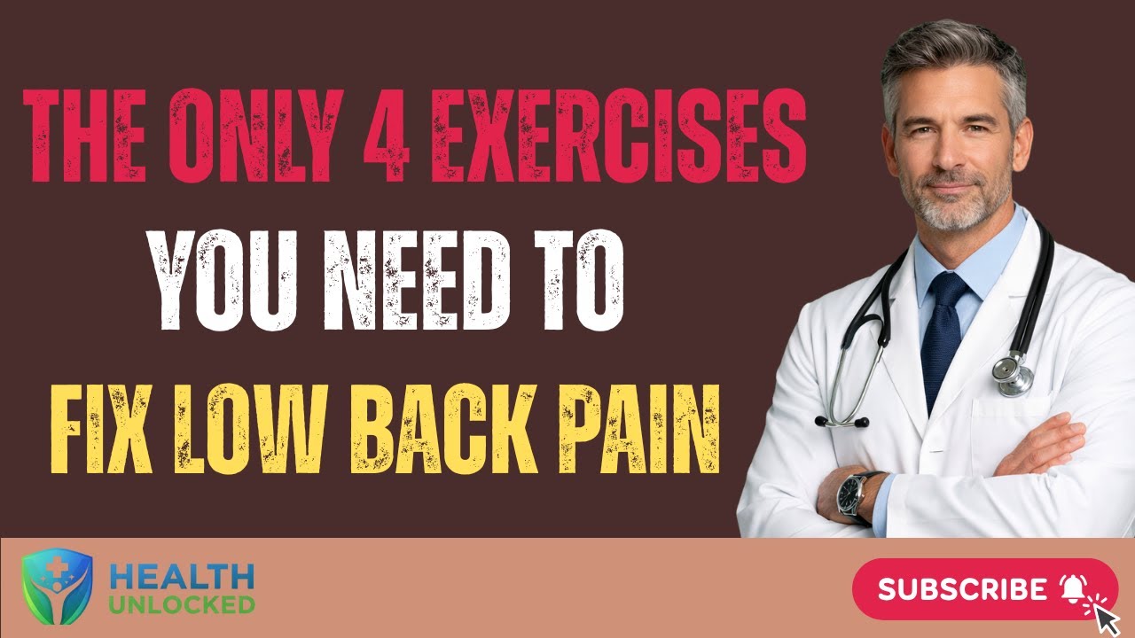 The Only 4 Exercises You Need to Fix Low Back Pain - YouTube