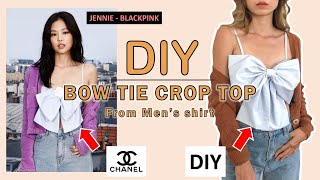 DIY Bow tie crop top from Men's shirt - CHANEL inspired