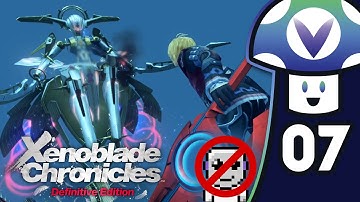 [Vinesauce] Vinny - Xenoblade Chronicles: Definitive Edition (PART 7)