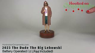 2023 The Dude The Big Lebowski Hallmark Christmas Ornament