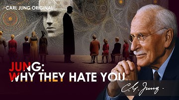 When Too Many People Hate You — Here’s What It Does to Your Energy and Destiny | Carl Jung Original