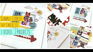 Simple Stories // Say Cheese III / How to create easy scrapbooking projects