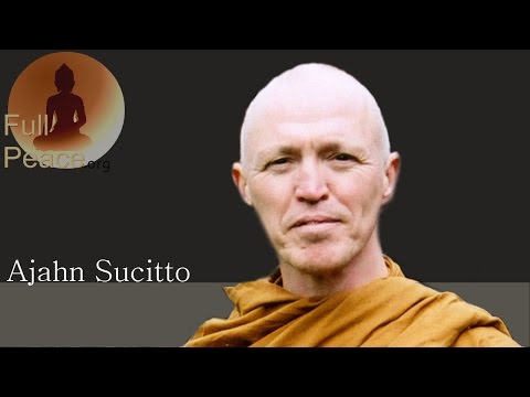 Be aware of thoughts - Ajahn Sucitto
