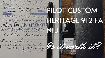 Review: Pilot Custom Heritage 912 FA Nib | Is it worth it?!