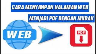 CARA MENYIMPAN HALAMAN WEB MENJADI FILE PDF DENGAN MUDAH screenshot 1