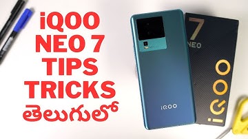 iQOO Neo 7 50+ Tips and Tricks In Telugu