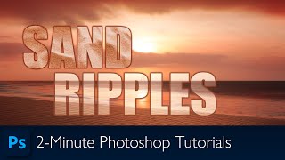 How to Add Ripples in Sand using Photoshop | Photoshop Tutorial