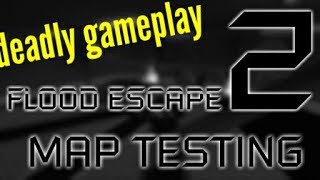 Trying to escape FE2 Map test | Deadly Gameplay