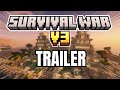 Survival war v3  trailer  serveur java et bedrock