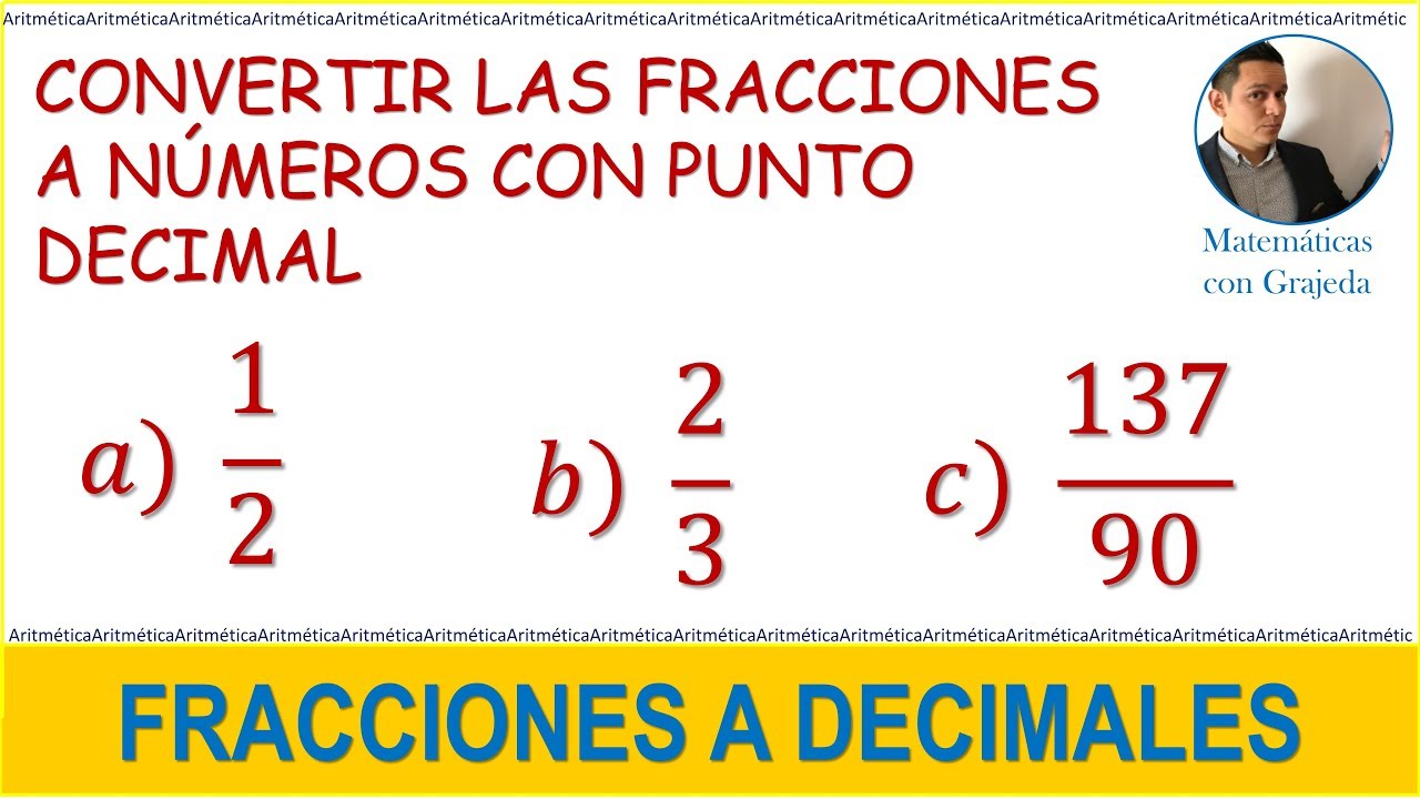 Como pasar numeros decimales a fraccion