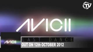 Avicii - Last Dance (radio edit )