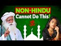 Stop it  you cannot destroy hindu  islam  india  keerthi history  sadhguru darshan