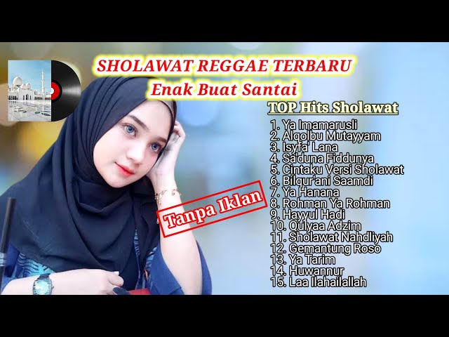 Kumpulan Lagu Sholawat Reggae Ska Full Album Terbaru 2023 Enak Buat Santai class=