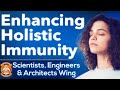 Enhancing Holistic Immunity | Scientists, Engineers &amp; Architects Wing | Brahma Kumaris