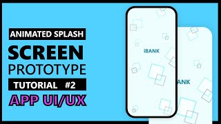 How To Design An Animated Splash Screen  In  Adobe XD | #AppUI Design Tutorial #2 #UIUXDesign