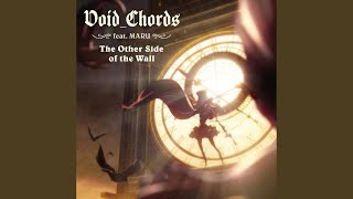 Video thumbnail of "Void_Chords - The Other Side of the Wall"