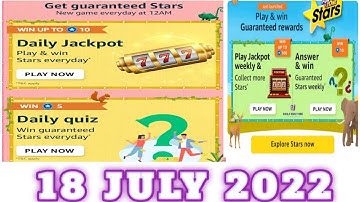 Amazon Daily Funzone Stars Quiz Answers Today|18 July 2022 | Daily Quiz Time