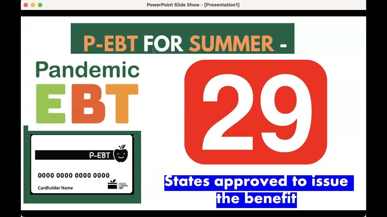 UPDATE PEBT 29 States provide PEBT benefit in SUMMER 2022. Are your
