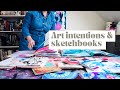 Setting art intentions and looking back through a year of sketchbooks