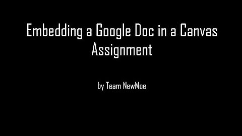 Embedding Google Docs in Canvas Assignments