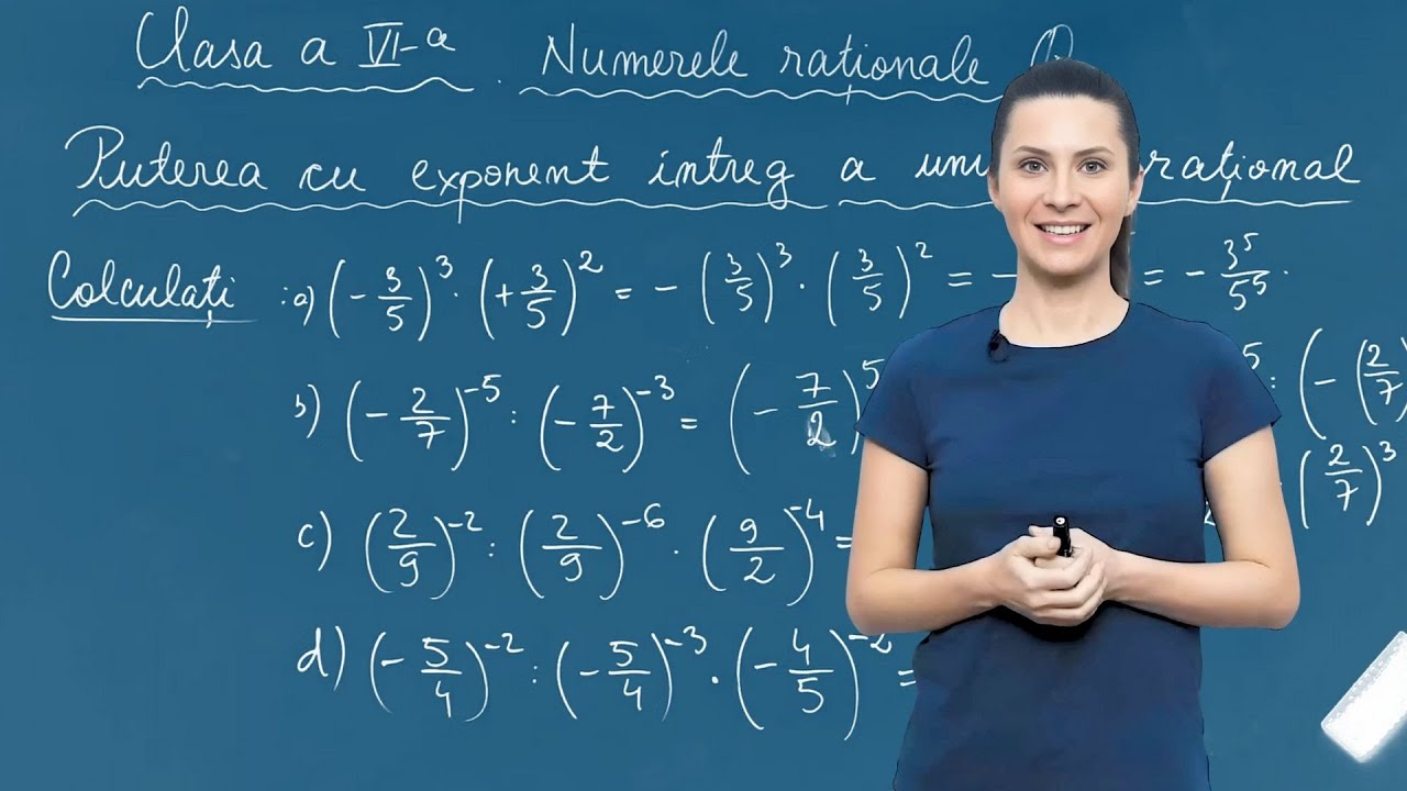 Puterea cu exponent intreg a unui numar rational - p3 - Matematică ...