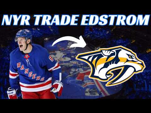 Breaking news: NHL trade - NY Rangers trade Adam Edstrom to Predators