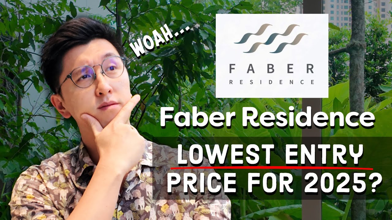 Faber Residence Review - Possibly one of the LOWEST entry price for 2025?
