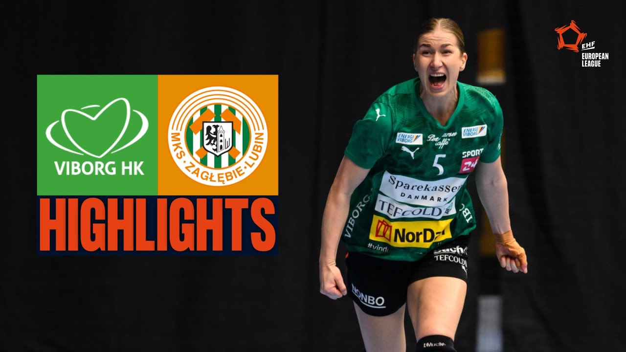 Viborg HK 🆚 KGHM MKS Zaglebie Lubin | HIGHLIGHTS | EHF European League Women 2025/26