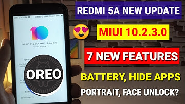 Redmi 5a Miui 10.2.3.0 Stable Update with Oreo | 7 New features | Miui 10.1.2.0 Redmi 5a