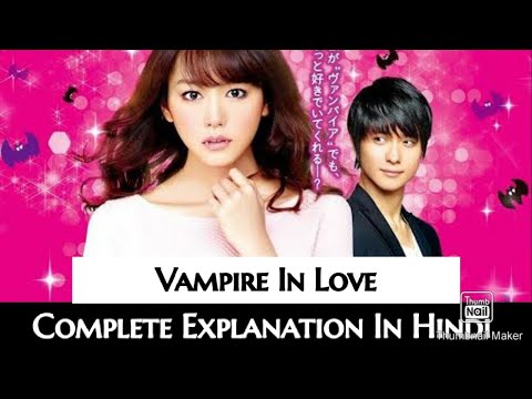 Vampire Love Story || Complete Explanation In Hindi / Urdu By Drama Lovers