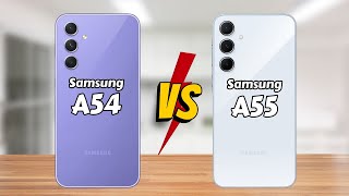 Samsung Galaxy A54 vs Samsung Galaxy A55 || Full Comparison