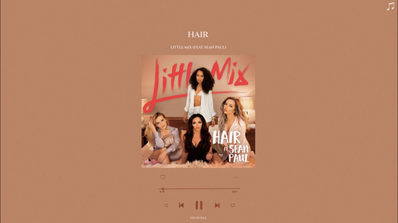 little mix (feat. sean paul) - hair (sped up + reverb)