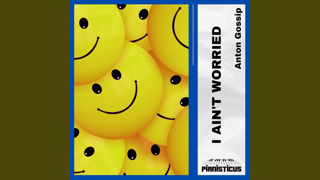 I Ain't Worried (Piano Piece)