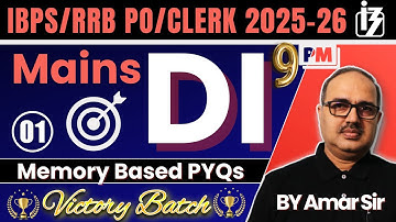 IBPS PO/RRB PO 2025 | Mains Data Interpretation🔥🎯 | Memory Based by Amar Sir #1