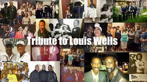 Tribute to Louis Wells