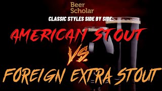 Advanced Cicerones compare: American Stout vs. Foreign Extra Stout