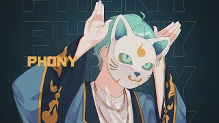 Phony / フォニイ- kafu ver.Souta