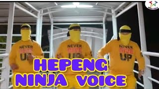 HEPENG By Ninja Voice - OFFICIAL MUSIC VIDEO