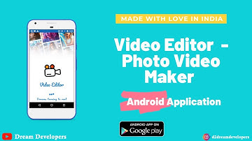 Video Editor - Photo Video Maker ,Video Compress 2021 : Download Application Now !!