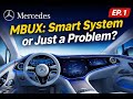 Mercedes MBUX Explained: Smart System or Hidden Problems? | EP.1