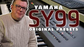 Yamaha SY99 - Original presets