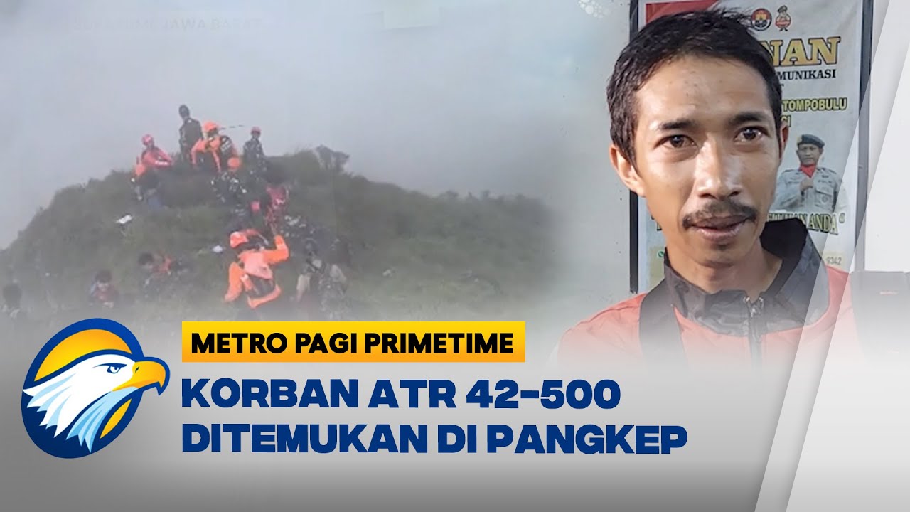 Warga Temukan Diduga Korban Pesawat ATR 42-500 - [Metro Pagi Primetime]
