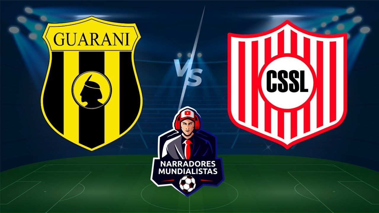 LIGA PARAGUAY  🥅 Guaraní VS San Lorenzo | NARRADORES MUNDIALISTAS ⚽ en vivo