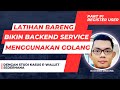 Membuat Backend Service Menggunakan Golang - Studi Kasus Simple E-Wallet Part#1