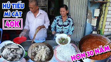 HỦ TIẾU MÌ CẬT 40K Hơn 30 Năm Của Chú Tỷ Cùng Bí Quyết Xử Lý Mùi Khai Của Cật | PM FOOD