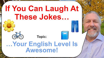 If You Can Understand These Jokes Your English Level Is Very High! 🌼 🚲👖📘